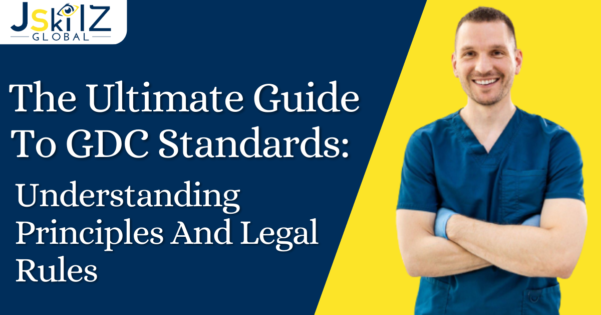 The Ultimate Guide To GDC Standards: Understanding Principles And Legal Rules